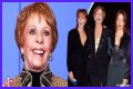 Carol Burnett from 'The Carol Burnett Show' Has Been Blessed with 3 Daughters - Meet Them All